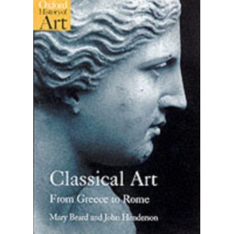Classical Art: From Greece to Rome