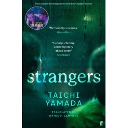 Strangers: Now an award-winning major film