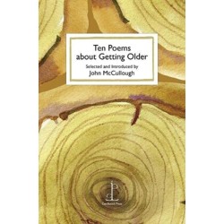 Ten Poems about Getting Older