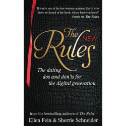 The New Rules: The dating dos and don'ts for the digital generation from the bestselling authors of The Rules