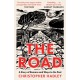 The Road: A Story of Romans and Ways to the Past