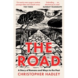 The Road: A Story of Romans and Ways to the Past