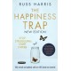 The Happiness Trap 2nd Edition: Stop Struggling, Start Living