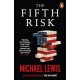 The Fifth Risk: Undoing Democracy