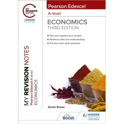 My Revision Notes: Edexcel A Level Economics Third Edition