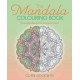 The Mandala Colouring Book: Beautiful Designs to Free Your Mind