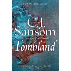 Tombland: A Grand Tudor Epic of Loyalty and Revolt from the Bestselling Historical Series