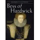 Bradwells Histories: Bess of Hardwick