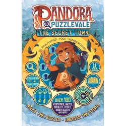 Pandora in Puzzlevale: The Secret Town (a Phoenix Comic Book)