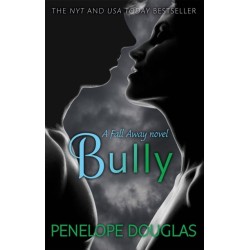 Bully: An unforgettable friends-to-enemies-to-lovers romance