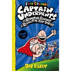 Captain Underpants and the Revolting Revenge of the Radioactive Robo-Boxers Colour
