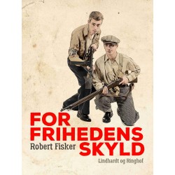 For frihedens skyld