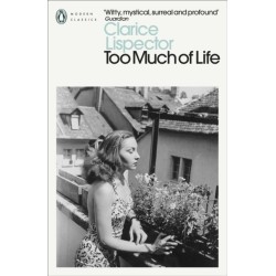 Too Much of Life: Complete Chronicles