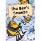 The Bee's Sneeze: (Turquoise Early Reader)