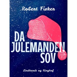 Da julemanden sov