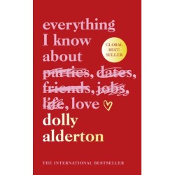 Everything I Know About Love