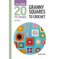 All-New Twenty to Make: Granny Squares to Crochet