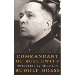Commandant Of Auschwitz: Commandant Of Auschwitz