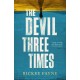 The Devil Three Times: 'An exuberant slice of Southern gothic' (Financial Times)