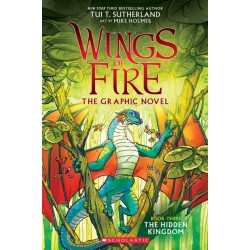 The Hidden Kingdom (Wings of Fire Graphic Novel -3)