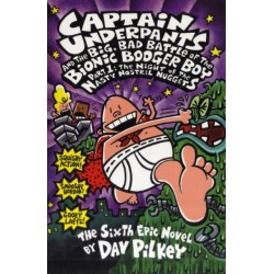 The Big, Bad Battle of the Bionic Booger Boy Part One:The Night of the Nasty Nostril Nuggets