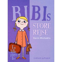 Bibis store rejse. En lille piges liv