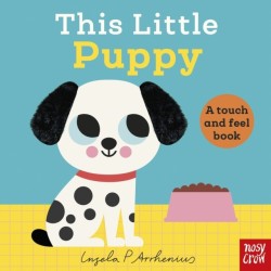 This Little Puppy: A Touch and Feel Book