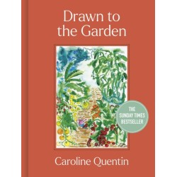 Drawn to the Garden: The Sunday Times Bestseller