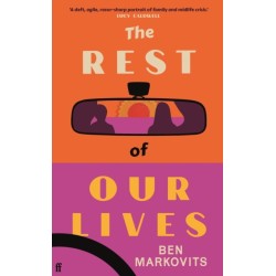 The Rest of Our Lives: Shortlisted for the Booker Prize 2025