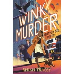 Wink, Murder: a Bletchley Park Mystery