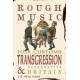 Rough Music: Folk Customs, Transgression and Alternative Britain