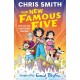 The New Famous Five: Five and the Forgotten Treasure: Book 1 in the thrilling new adventure series, inspired by Enid Blyton