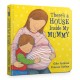 There's A House Inside My Mummy Board Book