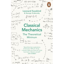 Classical Mechanics: The Theoretical Minimum