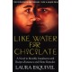 Like Water For Chocolate: No.1 international bestseller