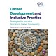 Career Development and Inclusive Practice: Strategies for Inclusive Practice in Career Counselling