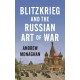 Blitzkrieg and the Russian Art of War