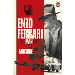 Enzo Ferrari: The Man and the Machine