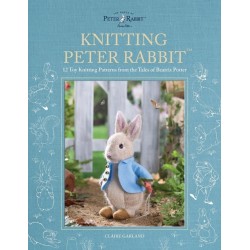 Knitting Peter Rabbit™: 12 Toy Knitting Patterns from the Tales of Beatrix Potter