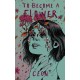 To Become a Flower