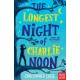 The Longest Night of Charlie Noon