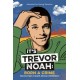 It's Trevor Noah: Born a Crime: (YA edition)