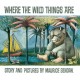 Where The Wild Things Are