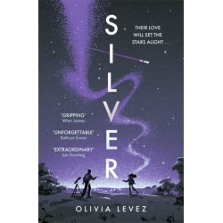 Silver: A Carnegie-nominated cosmic love story