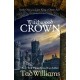 The Witchwood Crown: Book One of The Last King of Osten Ard