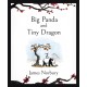 Big Panda and Tiny Dragon: The beautifully illustrated novel about friendship and hope