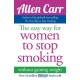 The Easy Way for Women to Stop Smoking