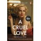 A Cruel Love: The Real Ruth Ellis Story