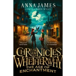 The Chronicles of Whetherwhy: The Age of Enchantment