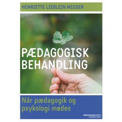 Pædagogisk behandling: Når pædagogik og psykologi mødes